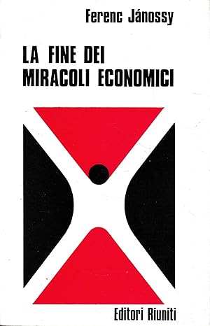 Image du vendeur pour La fine dei miracoli economici mis en vente par librisaggi