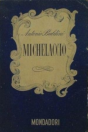 Imagen del vendedor de Michelaccio. a la venta por FIRENZELIBRI SRL