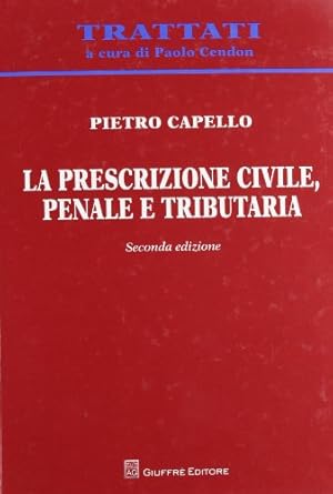 Prescrizione Civile Penale Tributaria