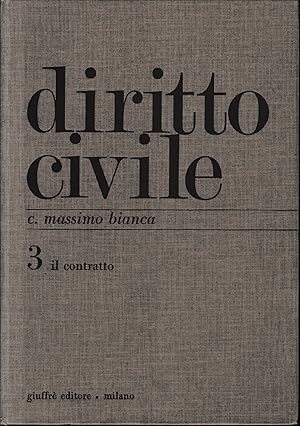 Diritto civile. Il contratto (Vol. 3)