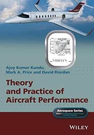 Seller image for Theory and Practice of Aircraft Performance (Hardcover) for sale by AussieBookSeller