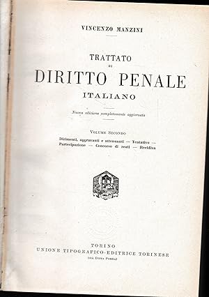 Trattato di Diritto Penale Italiano, vol. 2°.