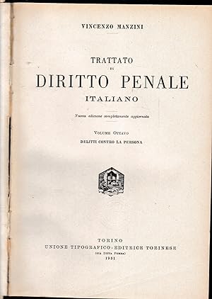 Trattato di diritto penale italiano, vol. 8°.