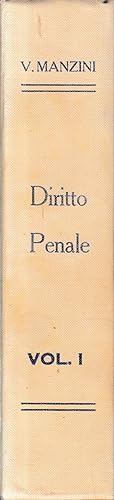 Trattato di Diritto Penale Italiano, vol. 1°.