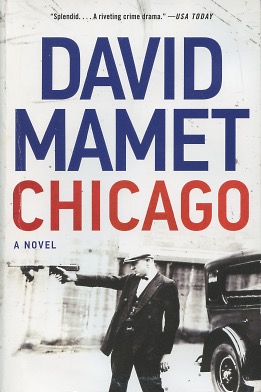 Image du vendeur pour Chicago: A Novel mis en vente par Kenneth A. Himber