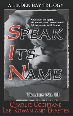 Bild des Verkufers fr Trilogy No. 111: Speak Its Name zum Verkauf von WeBuyBooks