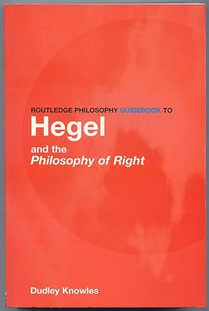 Seller image for Routledge Philosophy Guide to Hegel and the Philosophy of the Right for sale by Between the Covers-Rare Books, Inc. ABAA