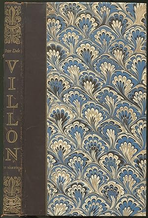 Bild des Verkufers fr The Legacy, The Testament, and Other Poems of Franois Villon zum Verkauf von Between the Covers-Rare Books, Inc. ABAA