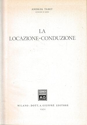 La locazione-conduzione, vol. XXV