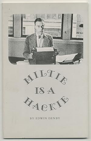 Bild des Verkufers fr Miltie is a Hackie zum Verkauf von Between the Covers-Rare Books, Inc. ABAA