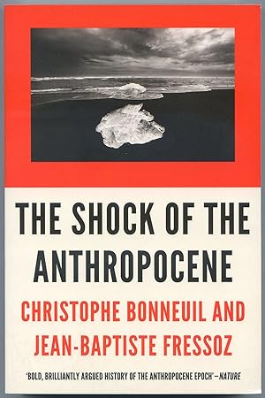 Bild des Verkufers fr The Shock of the Anthropocene zum Verkauf von Between the Covers-Rare Books, Inc. ABAA