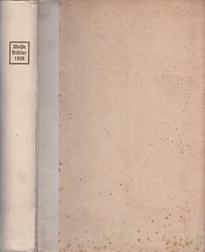 Bild des Verkufers fr Weie Bltter. Fnfter (5.) Jahrgang 1936. Monatsschrift fr Geschichte, Tradition und Staat. zum Verkauf von Antiquariat Carl Wegner