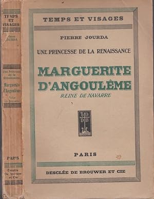 Bild des Verkufers fr Une Princesse de la Renaissance - Marguerite D Angouleme, reine de Navarre. (= Temps et Visages). zum Verkauf von Antiquariat Carl Wegner