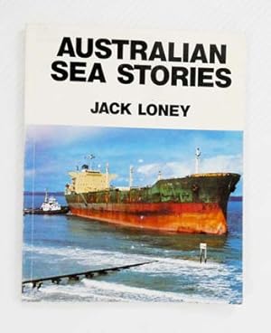 Imagen del vendedor de Australian Sea Stories a la venta por Adelaide Booksellers