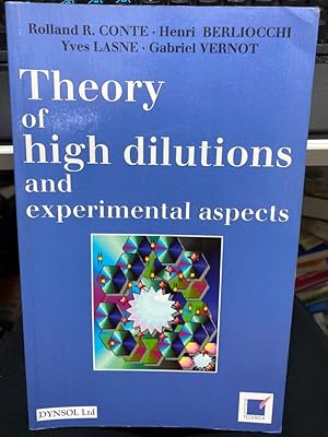 Seller image for Theory of high dilutions and experimental aspects for sale by bookmarathon