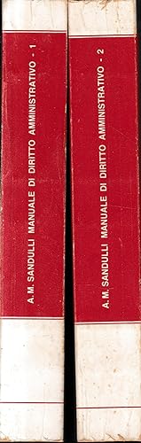 Manuale di diritto amministrativo, due volumi.