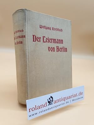 Bild des Verkufers fr Der Leiermann von Berlin : Heitere Romane aus dem Volksgeist zum Verkauf von Roland Antiquariat UG haftungsbeschrnkt