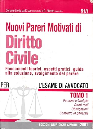 Nuovi Pareri Motivati di Diritto Civile. Tomo 1.