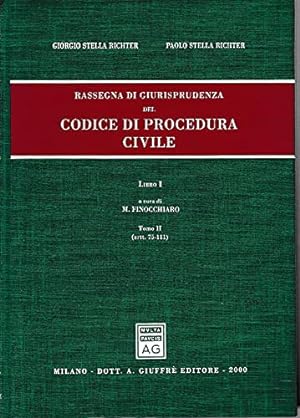Rassegna di giurisprudenza del Codice di procedura civile. Artt. 75-111 (Vol. 1/2)