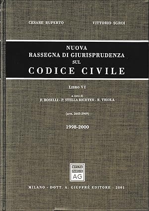 Nuova rassegna di giurisprudenza sul Codice civile. Aggiornamento 1998-2000 (artt. 2643-2969) (Vo...