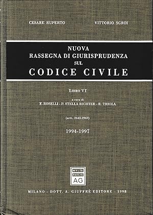 Image du vendeur pour Nuova rassegna di giurisprudenza sul Codice civile. Aggiornamento 1994-1997 (Artt. 2643-2969) (Vol. 6) mis en vente par librisaggi