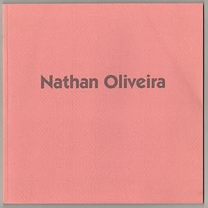 Seller image for Nathan Oliveira: Paintings and Works on Paper 1959 - 1991 for sale by Jeff Hirsch Books, ABAA