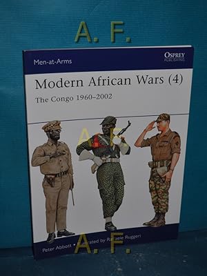 Bild des Verkufers fr Modern African Wars (4) : The Congo 1960-2002 (Men-at-Arms, Band 492) zum Verkauf von Antiquarische Fundgrube e.U.