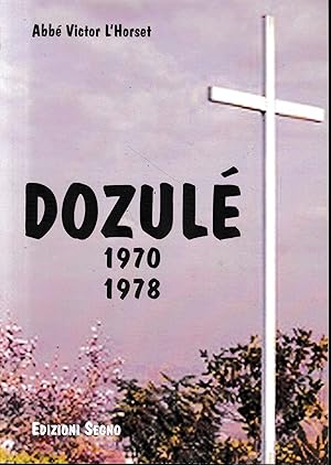 Seller image for DOZULE 1970 - 1978 for sale by librisaggi