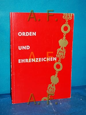 Seller image for Orden und Ehrenzeichen : Katalog zur Sonderausstellung bearb. von. Heeresgeschichtl. Museum (Militrwissenschaftl. Inst.) for sale by Antiquarische Fundgrube e.U.
