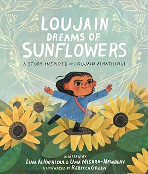 Immagine del venditore per Loujain Dreams of Sunflowers venduto da GreatBookPrices