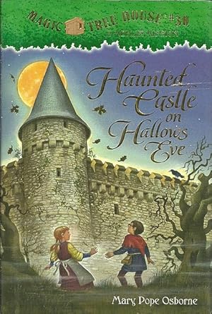 Haunted Castle on Hallows Eve (Magic Tree House, #30)