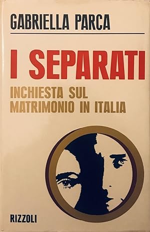 I separati: inchiesta sul matrimonio in Italia