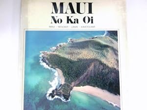 Bild des Verkufers fr Maui : No Ka Oi. zum Verkauf von Antiquariat Buchhandel Daniel Viertel