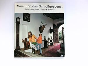 Bild des Verkufers fr Sami und das Schlossgespenst : zum Verkauf von Antiquariat Buchhandel Daniel Viertel