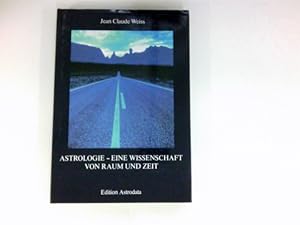 Immagine del venditore per Astrologie : eine Wissenschaft von Raum und Zeit. venduto da Antiquariat Buchhandel Daniel Viertel