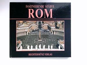 Seller image for Rom : Faszinierende Stdte. for sale by Antiquariat Buchhandel Daniel Viertel