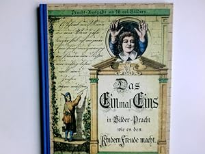 Bild des Verkufers fr Das Einmal Eins in Bilder-Pracht wie es den Kindern Freude macht. Pracht-Ausgabe mit 16 colorierten Bildern. zum Verkauf von Antiquariat Buchhandel Daniel Viertel