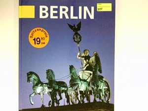 Berlin : Fotos von Kai Ulrich Müller. Text von Hubertus Knabe. Geleitw. von Richard von Weizsäcker