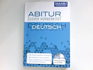 Bild des Verkufers fr Deutsch : Abitur clever vorbereitet. zum Verkauf von Antiquariat Buchhandel Daniel Viertel
