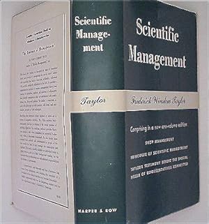 Scientific management, comprising Shop management, The principles of scientific management [and] ...