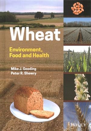 Seller image for Wheat : Environment, Food and Health for sale by GreatBookPricesUK