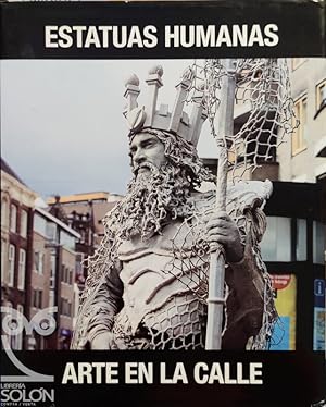 Imagen del vendedor de Estatuas humanas. Arte en la calle a la venta por LIBRERA SOLN