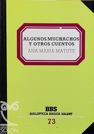 Seller image for Algunos muchachos y otros cuentos for sale by LIBRERA SOLN