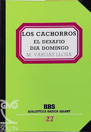 Seller image for Los cachorros/El desafo/Da Domingo for sale by LIBRERA SOLN