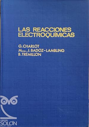 Las reacciones electroquímicas