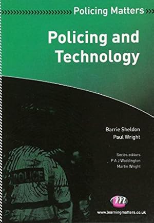 Bild des Verkufers fr Policing and Technology (Policing Matters Series) zum Verkauf von WeBuyBooks
