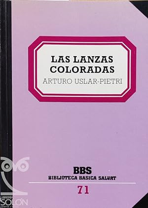 Seller image for Las lanzas coloradas for sale by LIBRERA SOLN