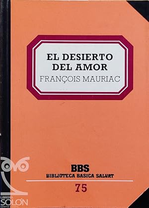 Seller image for El desierto del amor for sale by LIBRERA SOLN