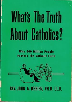Image du vendeur pour What's The Truth About Catholics? mis en vente par UHR Books