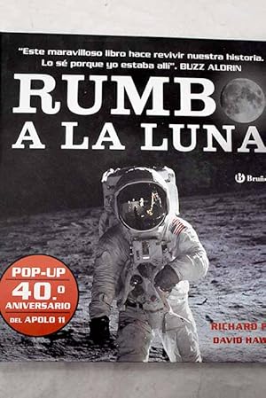 Bild des Verkufers fr Rumbo a la luna zum Verkauf von Alcan Libros